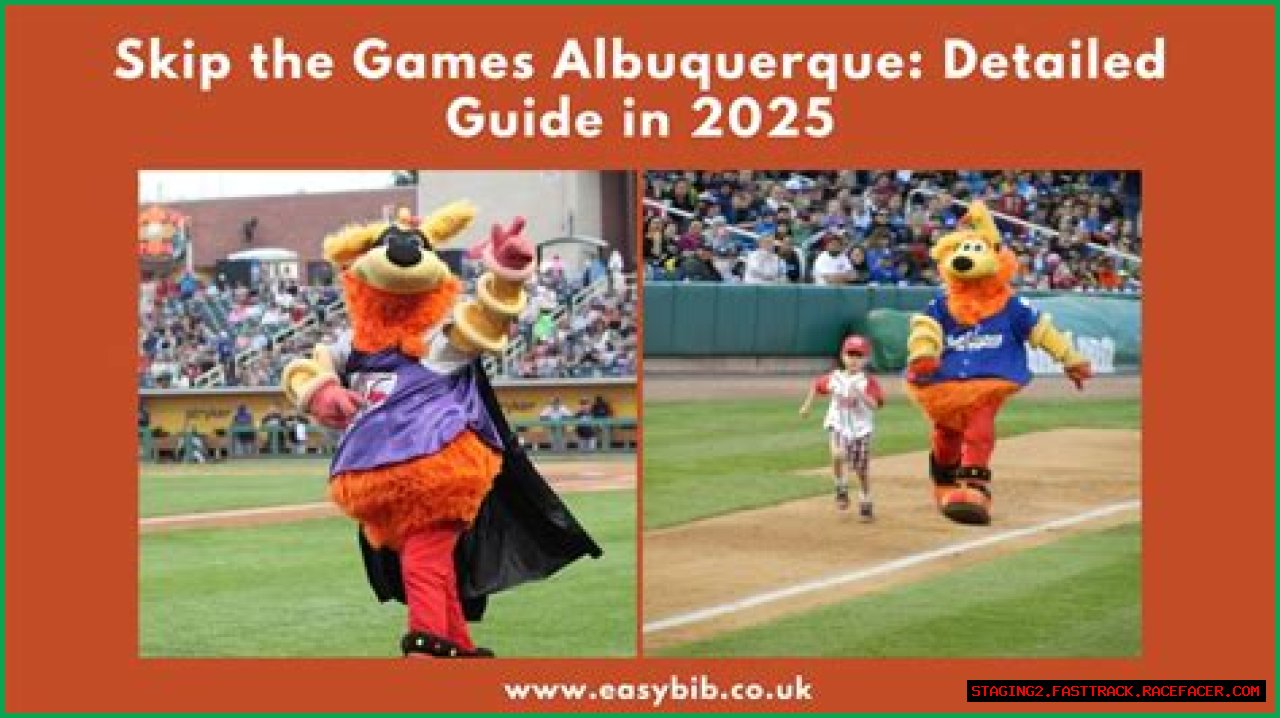 Discover The Secrets Of 'Abq Skip The Games': Enhance Your Event Experience