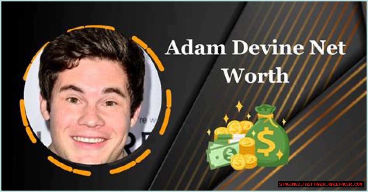 Unveiling Adam Devine's Net Worth: Discoveries And Insights